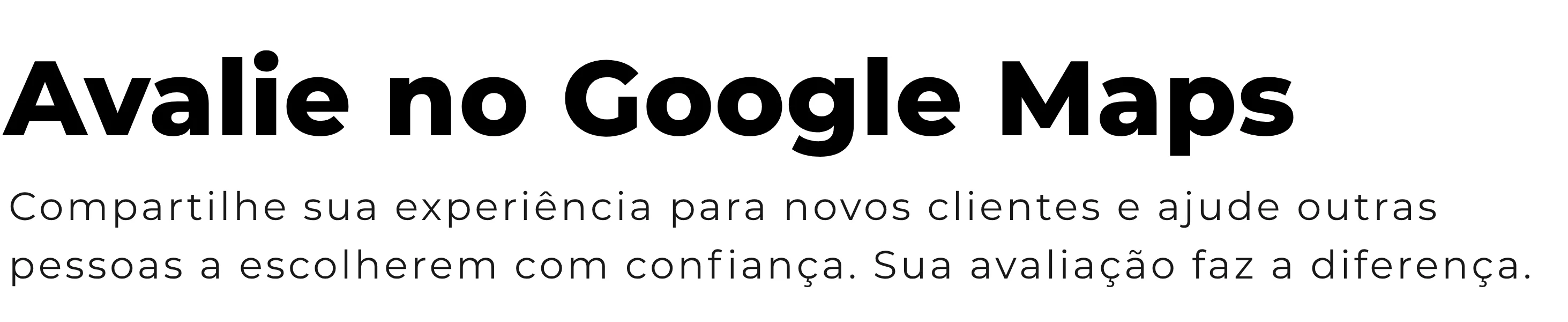 Título: Avalie no Google Maps